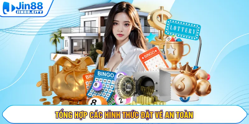Tổng hợp các hình thức đặt vé an toàn